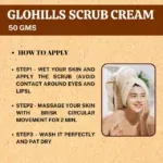 Glohills Scrub Cream - For Exfoliation Reduces Dead Skin, Blackhead & Whitehead Give Glowing Skin & Controls Excess Oil - Image 5